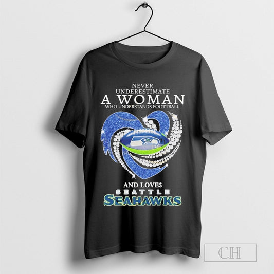 Seattle Seahawks Never Underestimate A Woman Who Understands Football And Loves Seattle Seahawks Unisex T Shirt Sweater