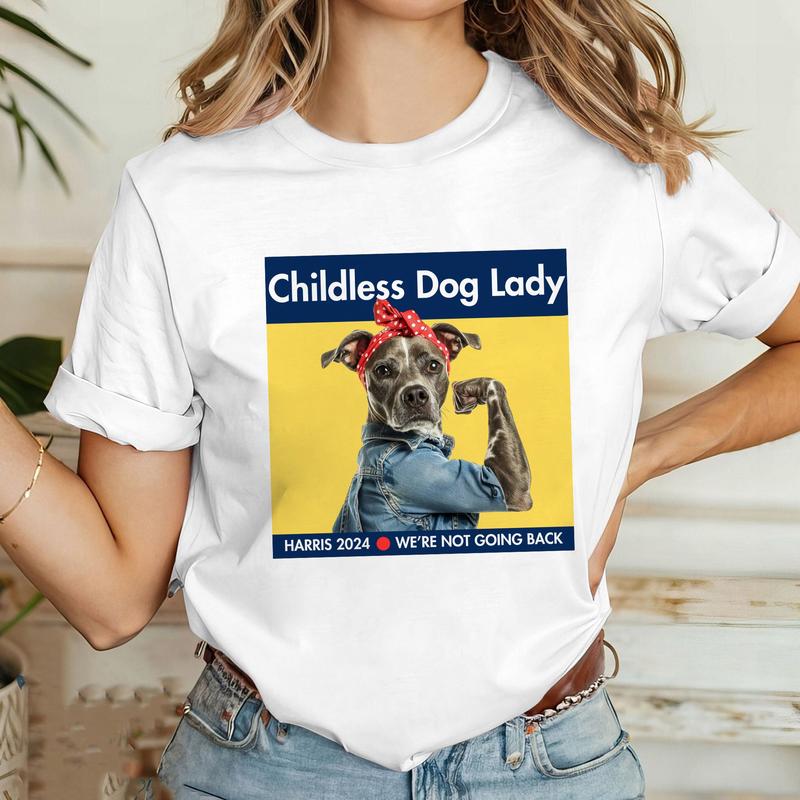 Harris 2024 T-Shirt  Childless Dog Lady  Kamala Harris Campaign  Cute Funny Dog Tshirt  Childless Cat Lady  President Harris Tee Menswear Top