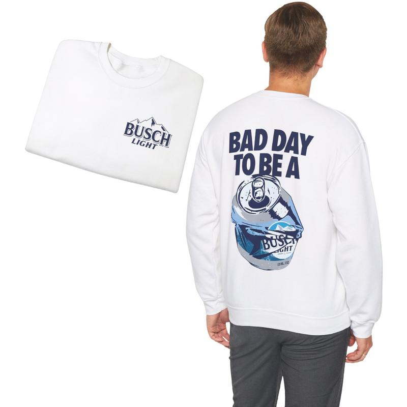 Bad Day to Be a Busch Light 2 Sides Gildan-Unisex Sweatshirt Cotton