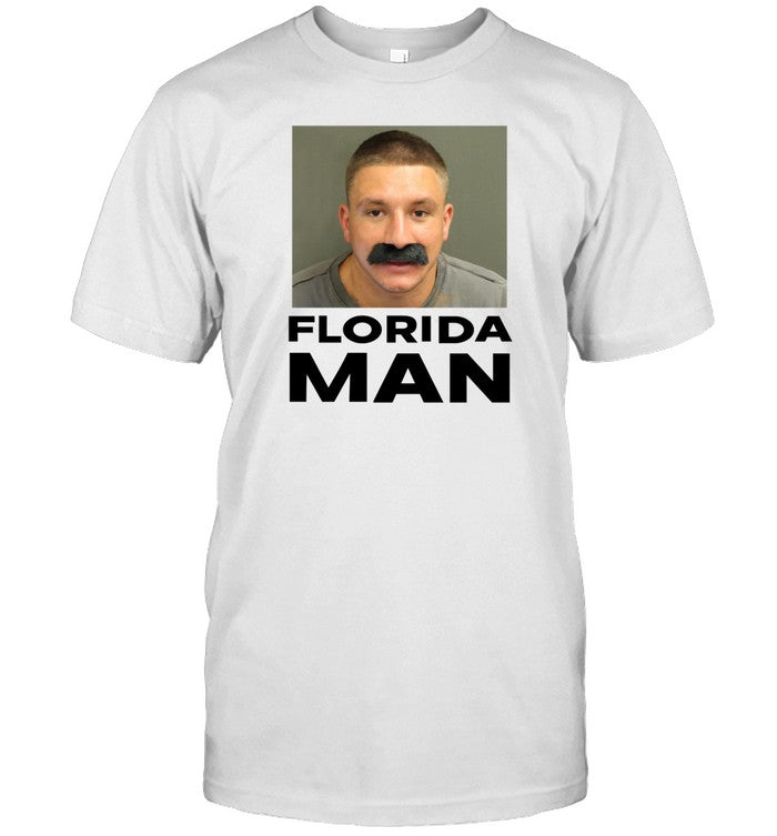 Stevewilldoit Mugshot Florida Man T-Shirt