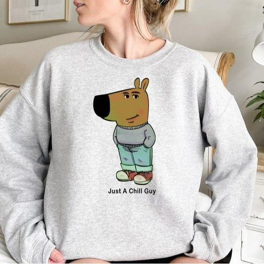 I'm Just A Chill Guy Sweatshirt, TikTok Meme Shirt, Viral Dog Cartoon Shirt,Chill Guy Meme Gift, Boyfriend Gift Shirt, Funny Boyfriend Shirt