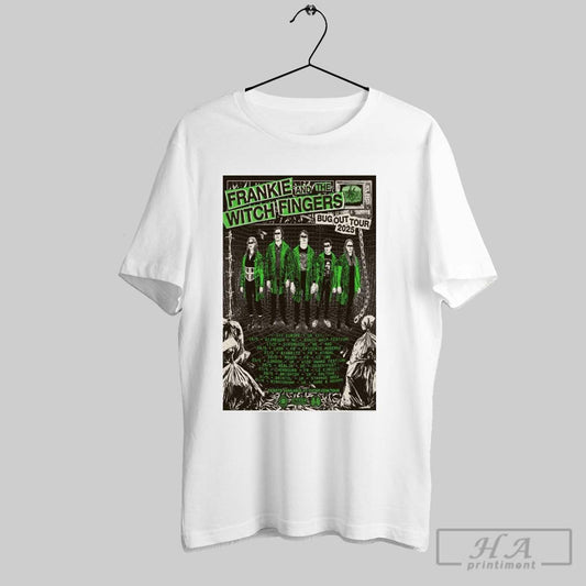 Poster Frankie And The Witch Fingers Bug Out Eu Uk Tour 2025 16 5 Nijmegen Nl 17 5 Diksmuide T Shirt