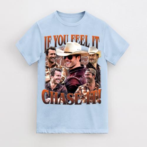 If You Feel It, Chase It , Glen Powell as Tyler Owens Tshirt Gift Men's T-Shirt Classic Cotton