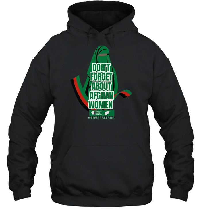 Don't Forget About Afghan Women Hoodie