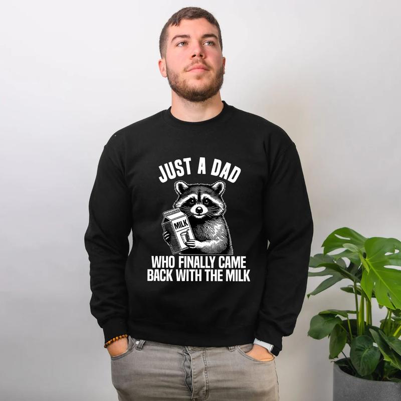 Just A Dad Who Finally Came Back With The Milk Father's Day Raccoon Shirt, Dark Humor Minimalist Funny Milk T-shirt Menswear Top