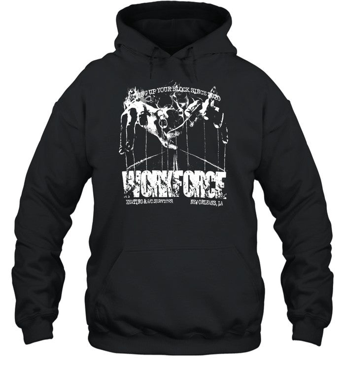 Staff Workforce Block Is Hot Hoodie