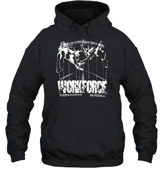Staff Workforce Block Is Hot Hoodie