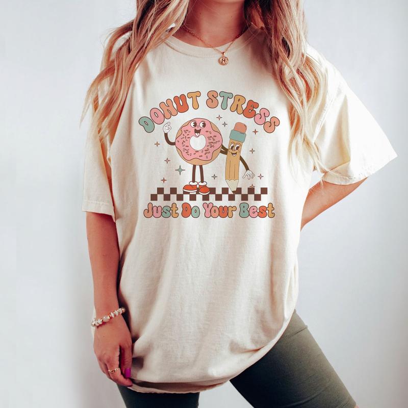 Donut Stress Just Do Your Best Shirt, Teacher School Test Day Shirt, Teacher Test Shirt, Gifts for Teacher, Groovy Teacher Shirt, Funny Donut T-Shirt, Donut Lover Shirt, Testing Shirt, Teacher Tee, Kindergarten Teacher Tee, Cute Preschool Teacher Casual