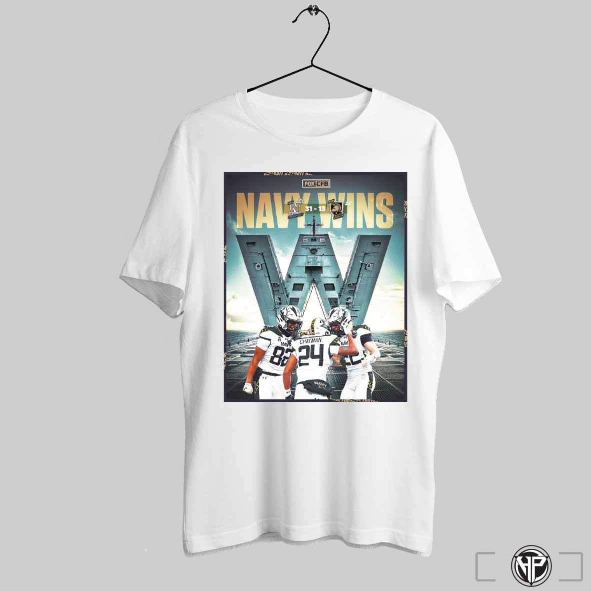 Poster Ncaa Navy Wins Navy Midshipmen Vs Army Black Knights Beat Army Defeats Army 31 13 Score T Shirt Trendy Sweatshirt