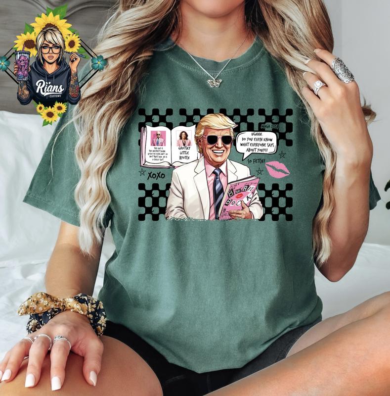 Mean Girls TRUMP Edition Comfort Colors Unisex Tshirt