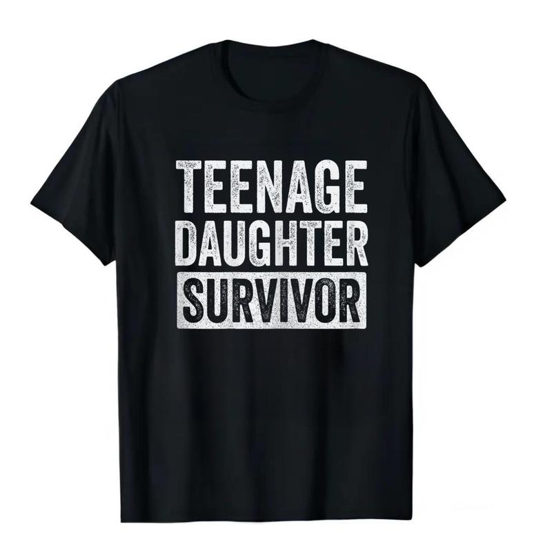 Teenage Daughter Survivor T-Shirt, Sweatshirt, hoodie, Funny Design For Mom T-Shirt Cotton Crewneck