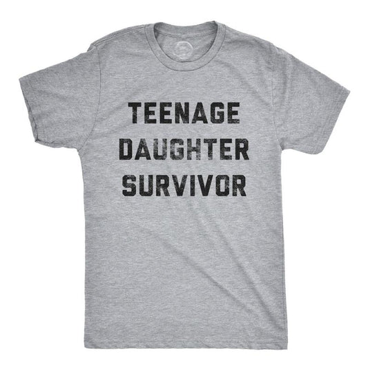 Teenage Daughter Survivor, Dad Daughter Shirt, Funny Mens T-shirt, T-shirt for Dads, Fathers Day Gift Menswear Top