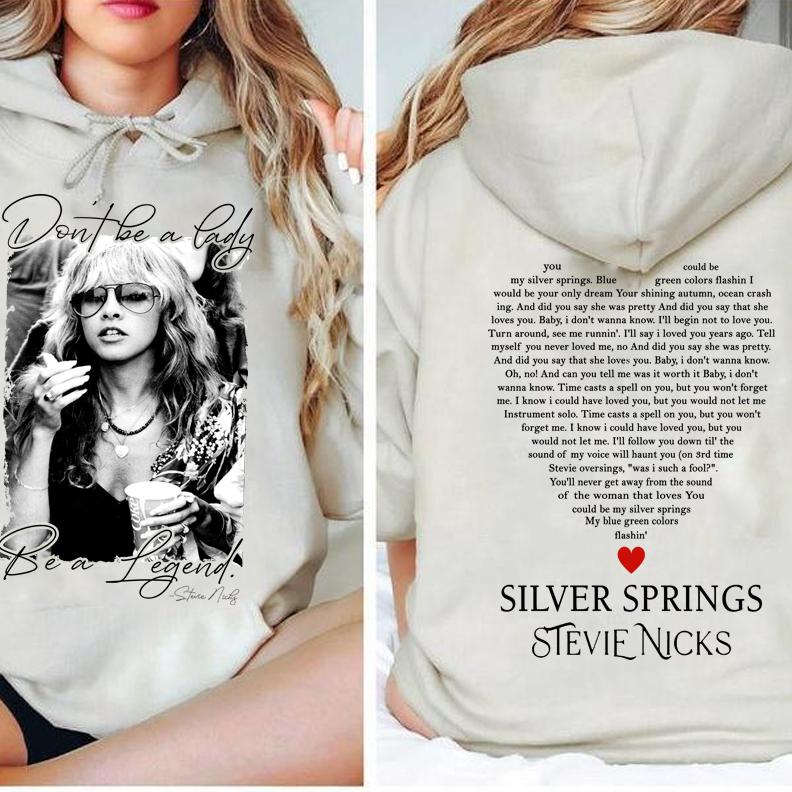Stevie Vintage T-shirt, Don't Be A Lady Be A Legend 2 Side Sweatshirt, Music Concert Hoodie, Gift For Women & Man Unisex Shirts Womenswear Cotton