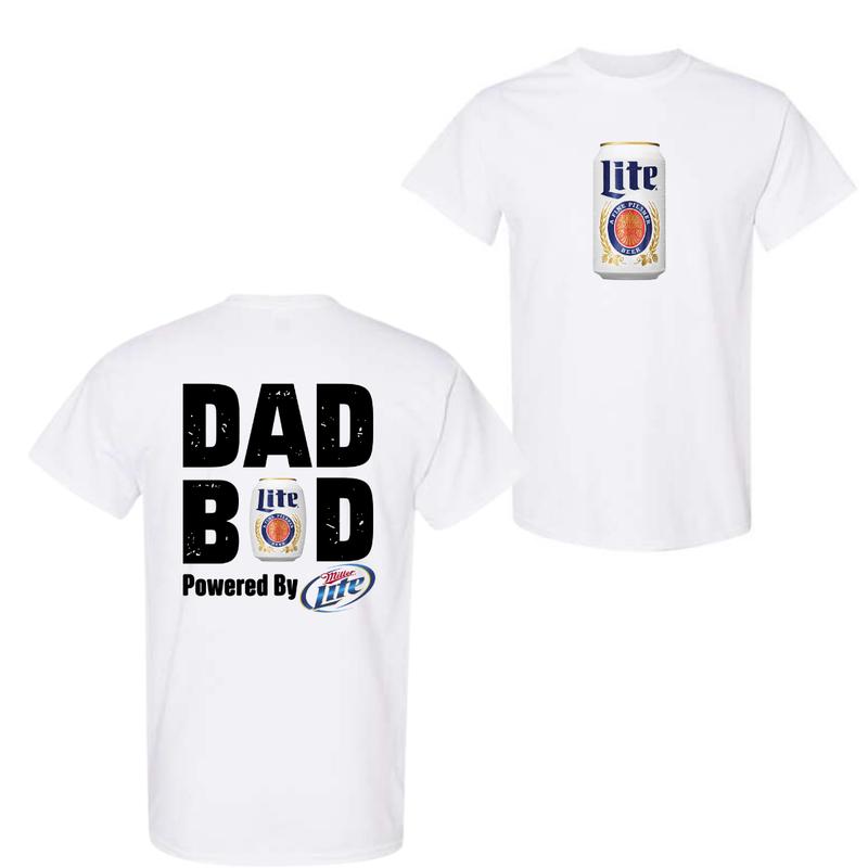 Dad BOD Powered by Miller Lite T-Shirt Top Cotton, Trendy T-Shirt For Men For Women
