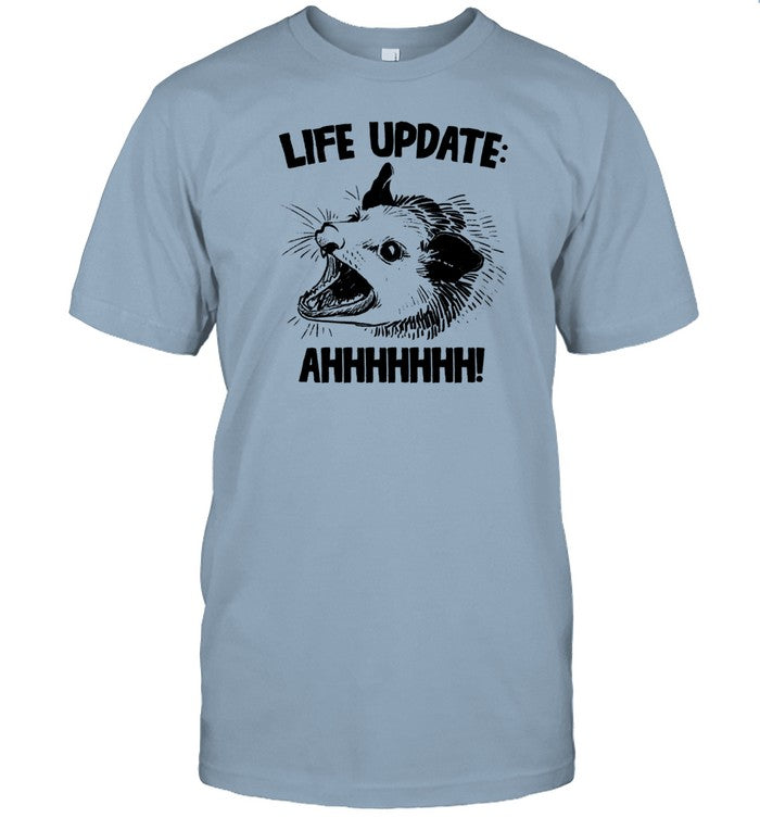 Gotfunny Life Update Ahh Shirt