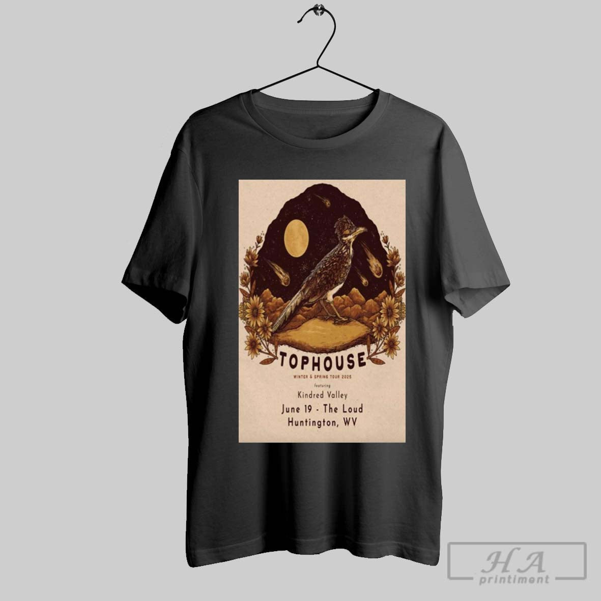 Poster Tophouse Winter And Spring Tour 2025 The Loud Huntington Wv June 19 2025 T Shirt