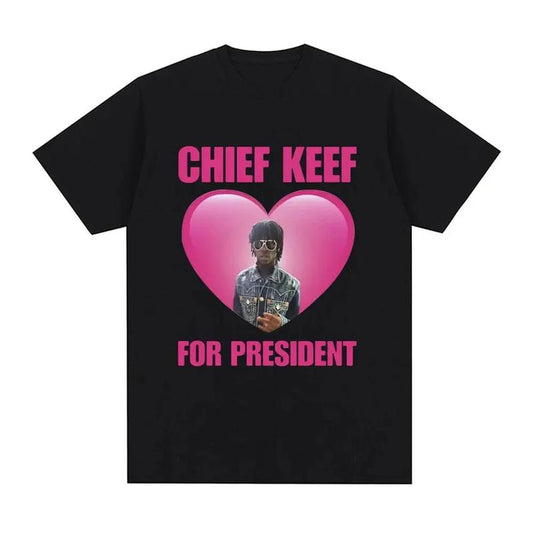 I Love Chief Keef Print T-shirt Trend Men Wo