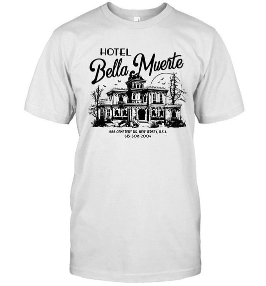 Hotel Bella Muerte Shirt