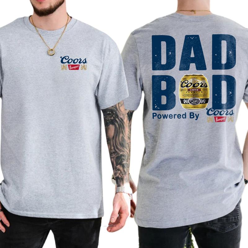 Dad Bod Powered By Coors Banquet Original Tshirt 2 Sided, Beer Drink Shirt for Men, Funny Drinking Tee for Daddy, Casual Cotton Top, Classic Menswear