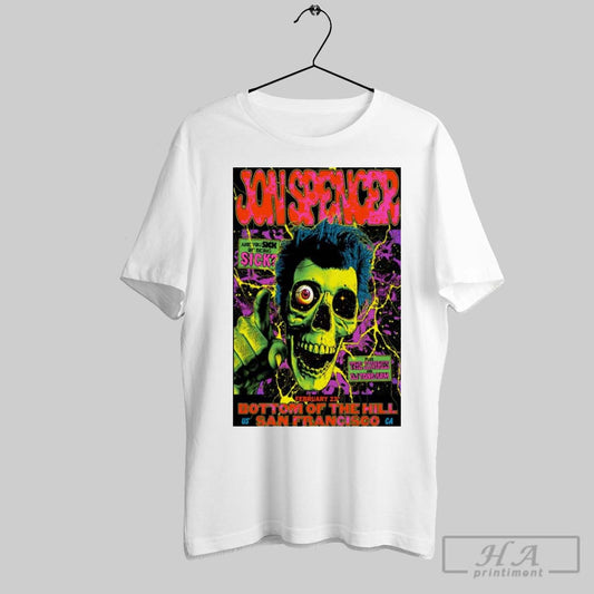 Poster Jon Spencer At Bottom Of The Hill On Feb 23 2025 T Shirt