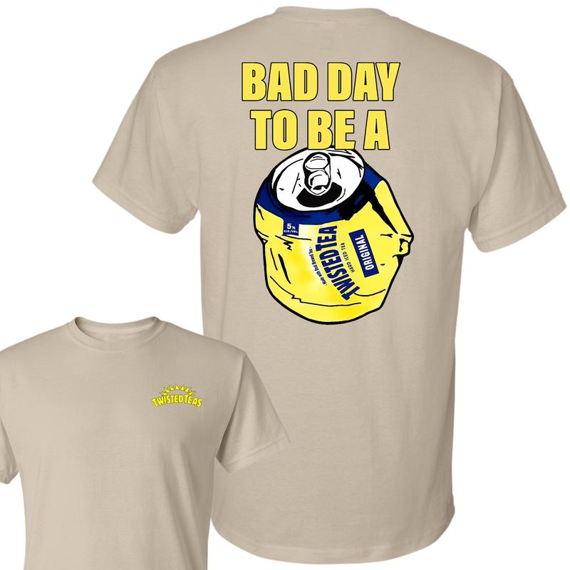 Bad Day to Be a Twisted Tea 2 Sides T-Shirt, Summer T-Shirt, Unisex T-Shirt, For Men, For Women