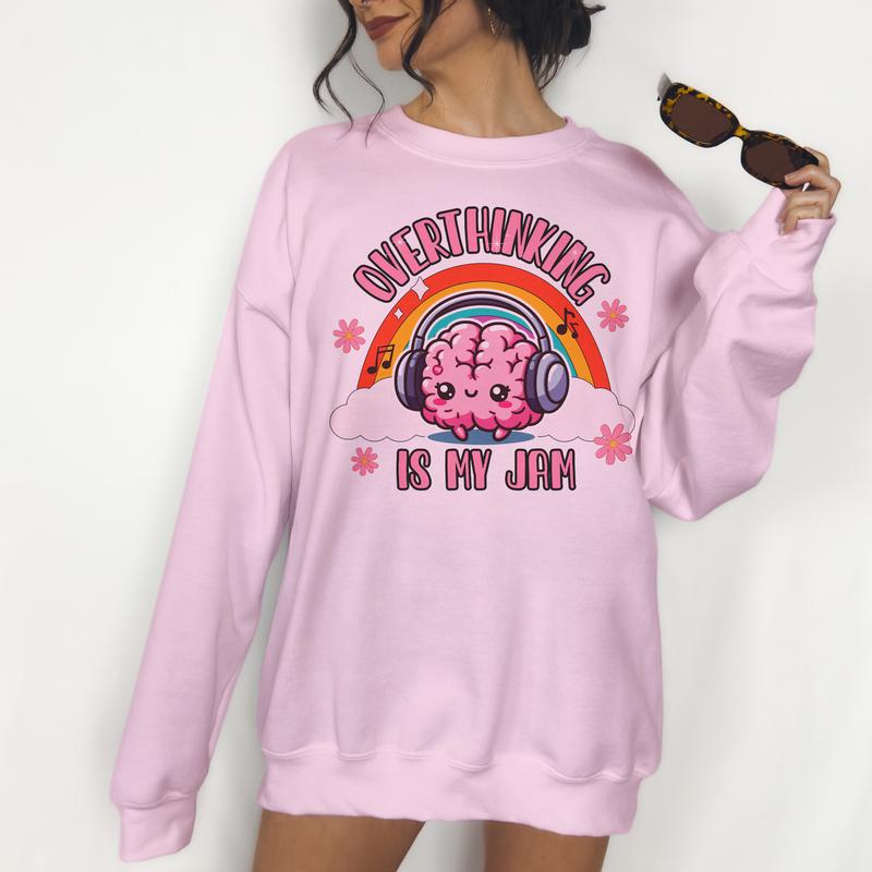 Overthinking is My Jam - Unisex Crewneck Sweatshirt - Print is Sublimation, Funny Tee, Funny Apparel, Gift Idea, Relaxed Fit, Casual Apparel