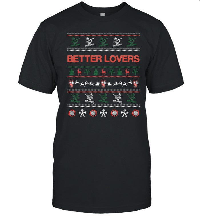 Down Right Better Lovers Xmas 2024 Shirt