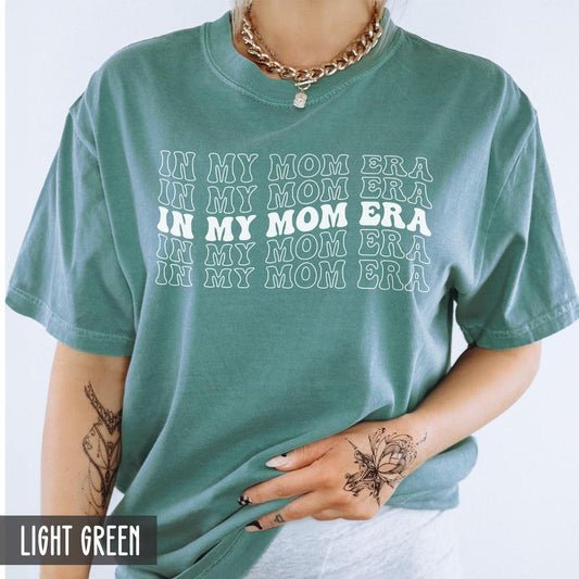 sÃ‚Â® In my MOM Era Shirt, Cute Mothers Day Shirt, Oversized Trendy Mama t-shirt, Cute Retro Mom Shirt, Mommy Shirt, Gift for Mom, New Mother from daught