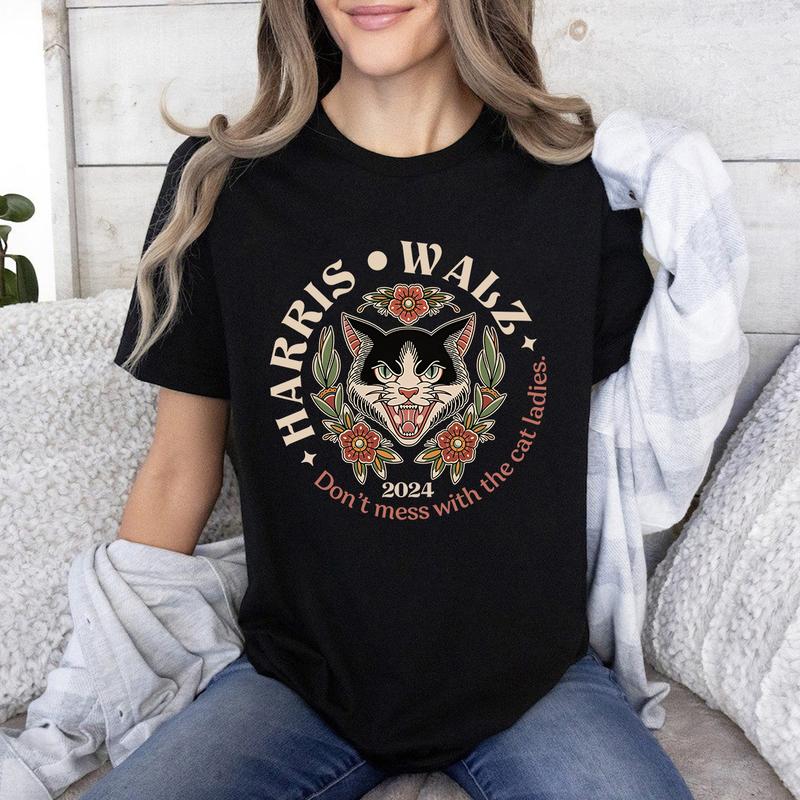 Don't Mess With The Cat Ladies Shirt, Harris Walz 2024 T-Shirt, President Harris Tee, We're Not Going Back Shirt