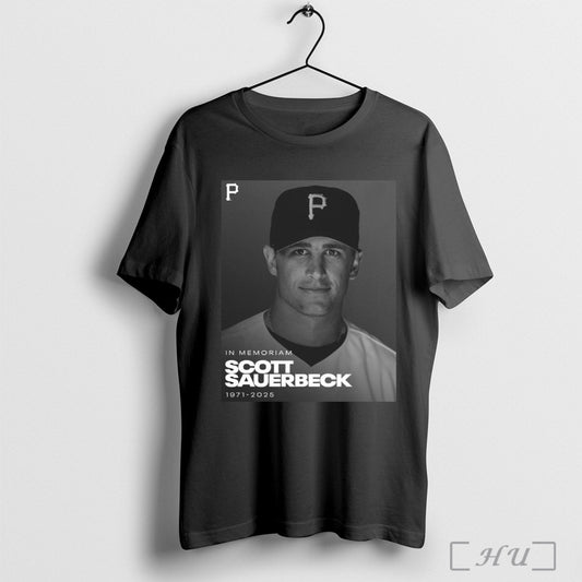 Poster Pittsburgh Pirates Rip In Memoriam Scott Sauerbeck 1971 2025 T Shirt Sweatshirt