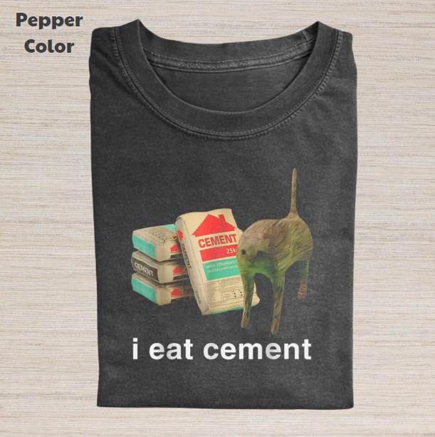 Retro Funny Vintage Graphic Tee, Cat I Eat Cement T-Shirt, Unisex Meme Cringe Funny Dumb Shirt, Gift For Men Women, Menswear Womenswear Streetwear