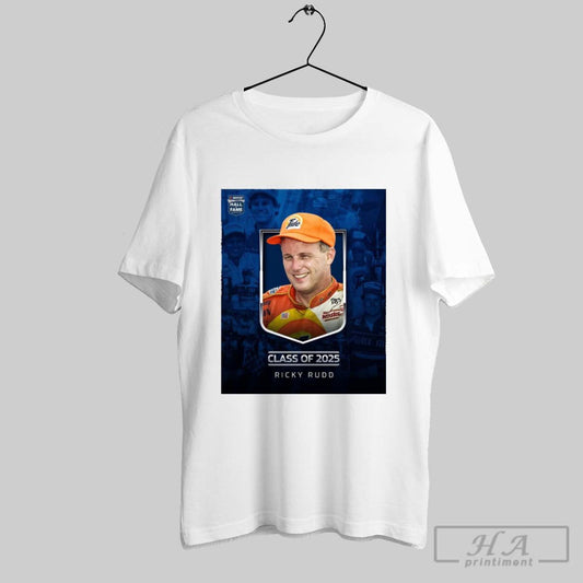Ricky Rudd Welcome To The Nascar Hall Of Fame Class Of 2025 Charlotte Poster T Shirt