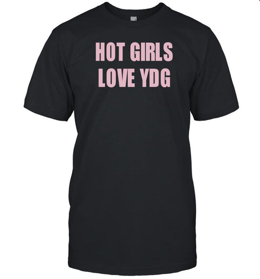 Itsydg Hot Girls Love Ydg T Shirt