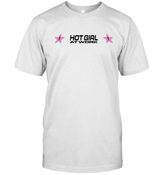 Hot Girl At Work New SHirt