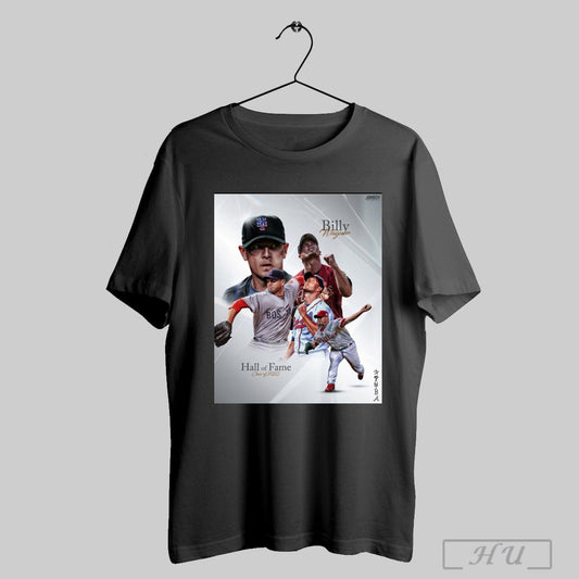 Talkin Baseball Billy Wagner Is Headed To Cooperstown Hall Of Fame Class Of 2025 Poster T Shirt Sweatshirt Hoodies Poster