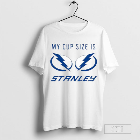 Tampa Bay Lightning My Cup Size Is Stanley Trending Shirt Sweater