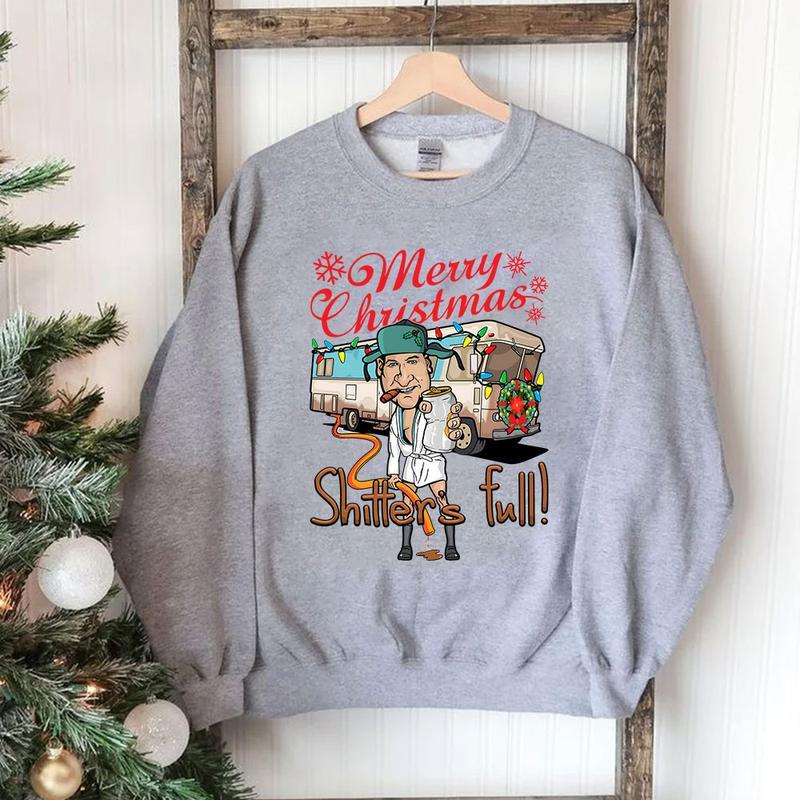 Merry Christmas Shitters Full Sweatshirt, Ational Lampoons Christmas Shirt, Christmas Sweatshirt, Christmas Trending Sweatshirt, Holiday Sweatshirt, Holiday Vibes Shirt Christmas, Thanksgiving Shirt Gift for Him, Gift for Her Menswear Hoodie