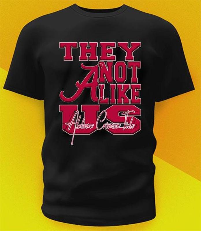 They not like us Alabama Mans Woman Shirt Football Fan Gift Size S-4XL