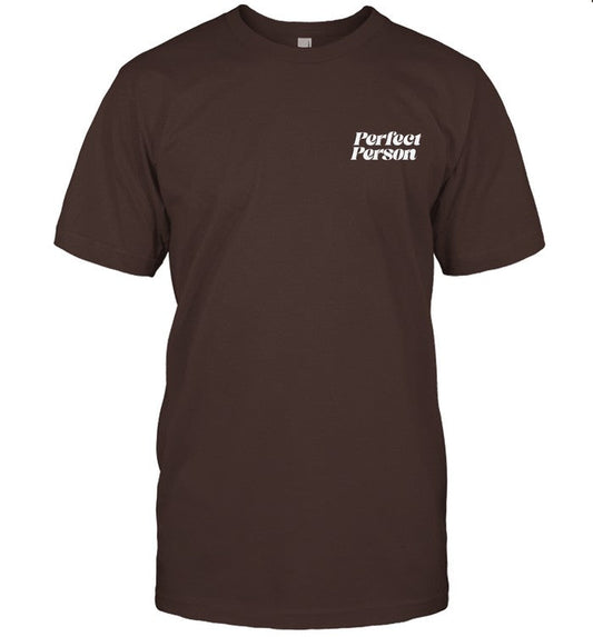 Perfect Person Hotline Shirt