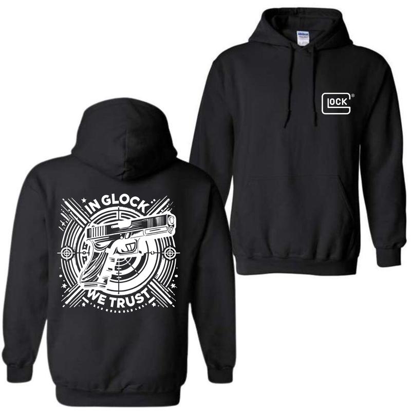 In Glock We Trust Double Sided Hoodie for Men and Women - Classic Fit - Menswear,Unisex Hoodie,Glock Shirt
