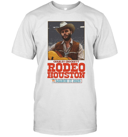March 17, 2025 Charley Crockett Rodeo Houston Houston, TX T-Shirt