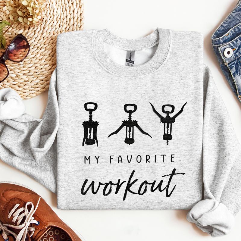 Funny Wine Saying Sweatshirt - Perfect Wine Lover Gift