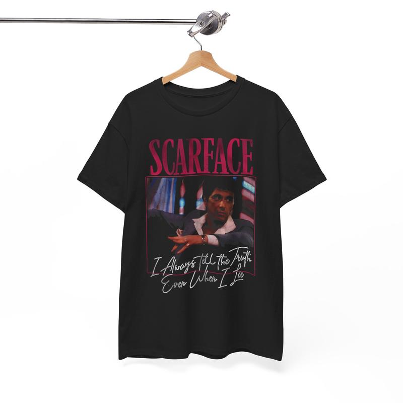 Scarface Heavy Cotton Tee - I Always Tell The Truth Even When I Lie - Tony Montana - Movie Shirt - Gift For Men And Women