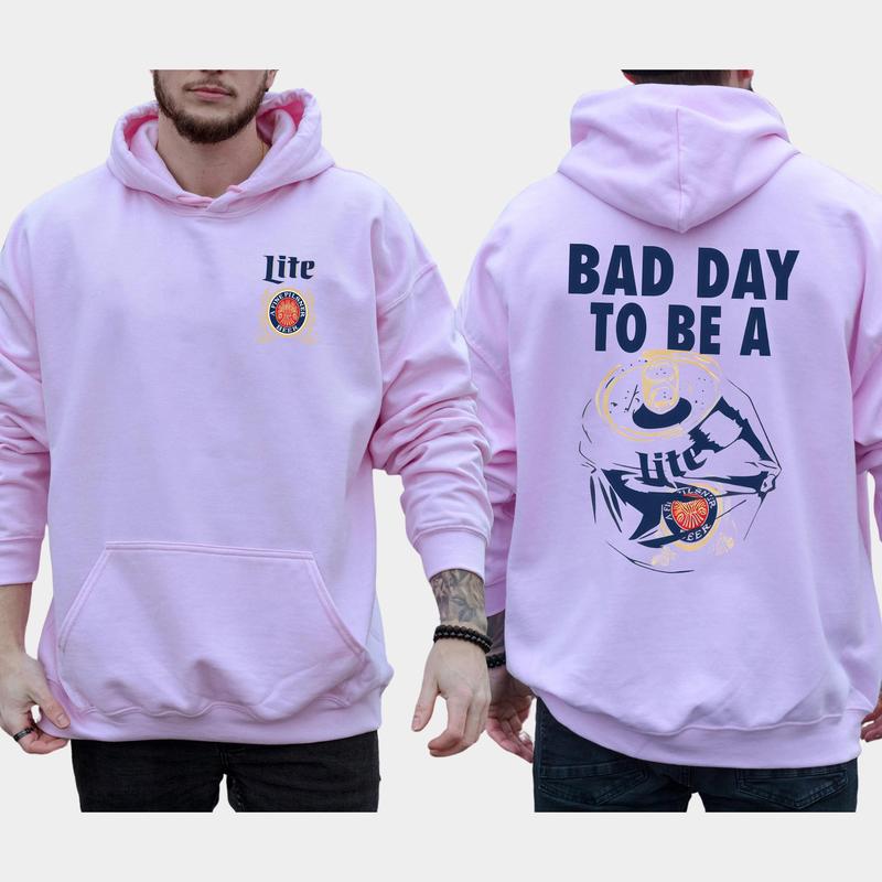 Men's Bad Day To Be A Miller Lite 2-Sided Hoodie, Funny Beer Drinking Hoodies, Miller Lite Sweaters, Unisex Drink Tops, Comfort Cotton Casual Menswear, Classic Long Sleeve Pullover