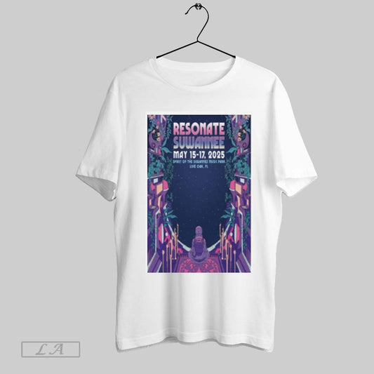 Resonate Suwannee Spirit Of The Suwannee Music Park Live Oak Fl May 15 17 2025 Show Shirt