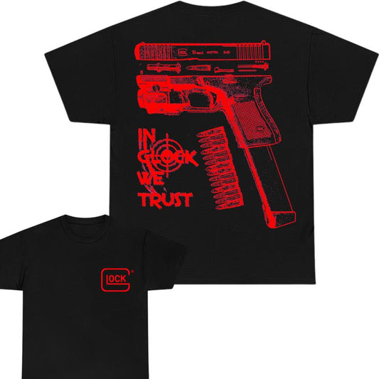 Glock Tshirt IN GLOCK WE TRUST Double-Sided Fit Design Color Red, Full Color Men's Women's Sizes Menswear Cotton Funny Gift For Men Women