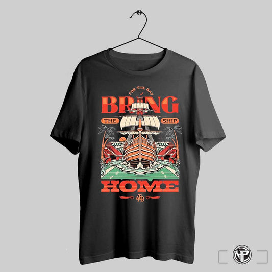 Tampa Bay Buccaneers For The Bay Bring The Ship Home Ahoy Tampa Bay T Shirt Trending Sweatshirt