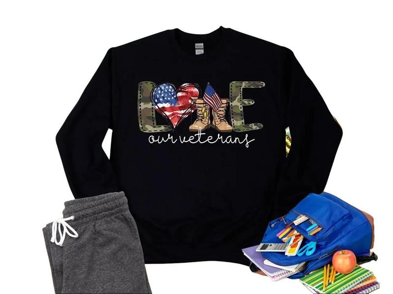 Love Our Veterans Sweatshirt, Memorial Day Sweatshirt T-shirt Hoodie, Independence Day Gift, American Flag Shirt, Patriotic Shirt, Veteran Shirt