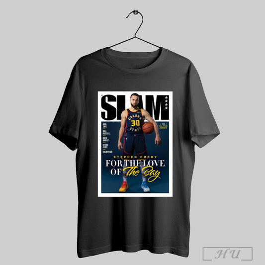 Slam 2025 All Star Stephen Curry For The Love Of The Bay Shirt Sweatshirt