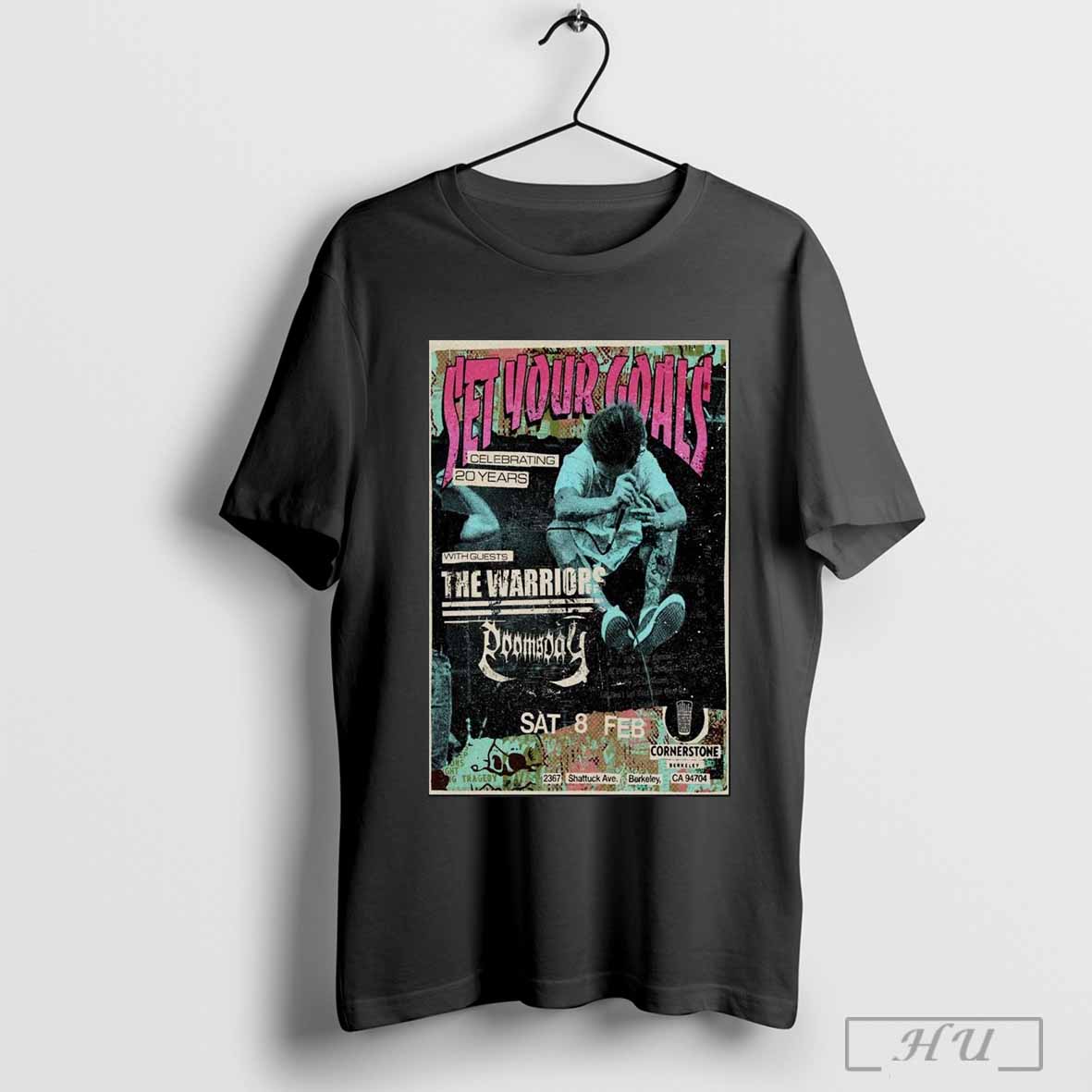 Set Your Goals Feb 8 2025 Berkeley Ca Poster T Shirt